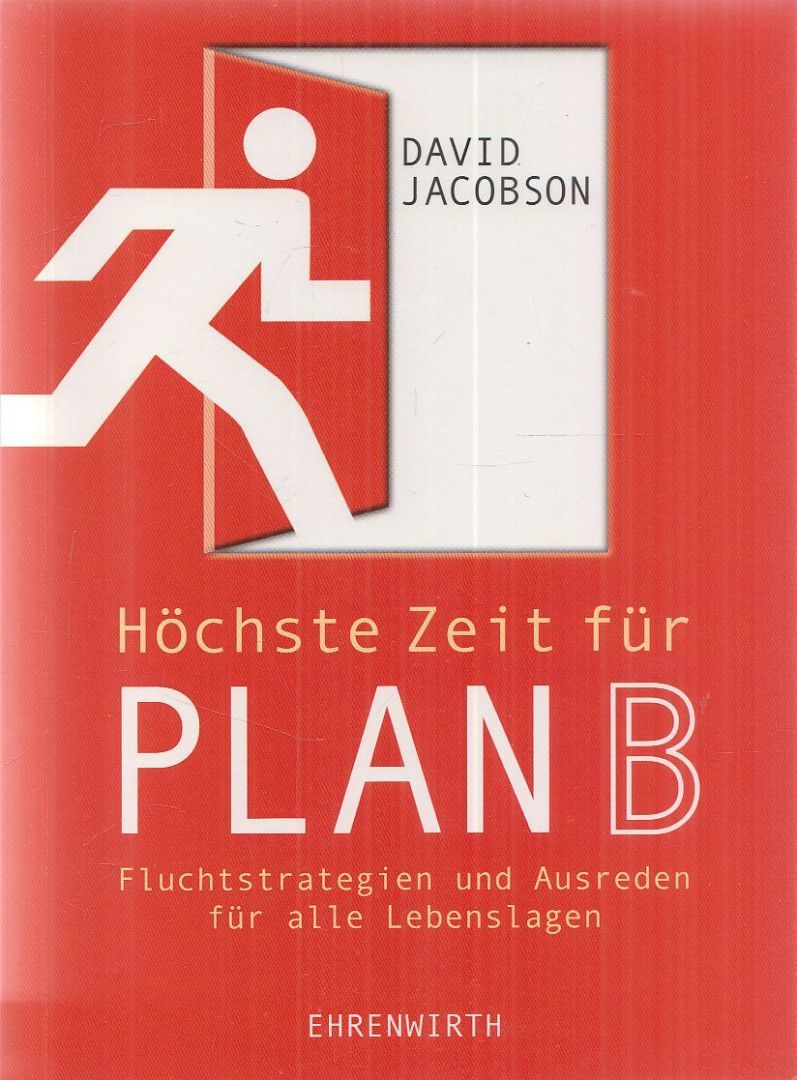 Höchste Zeit für Plan B!