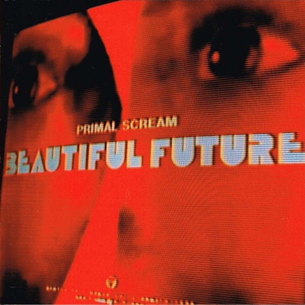 Primal Scream - Beautiful Future CD