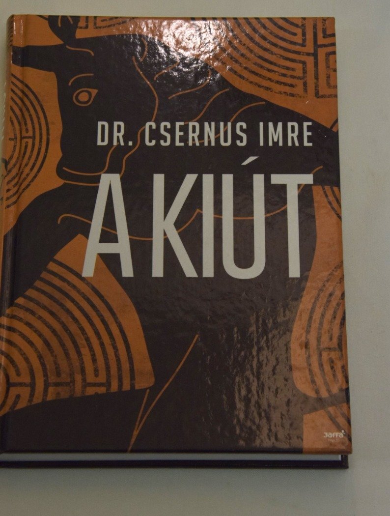 K530 - DR. CSERNUS IMRE - A KIÚT