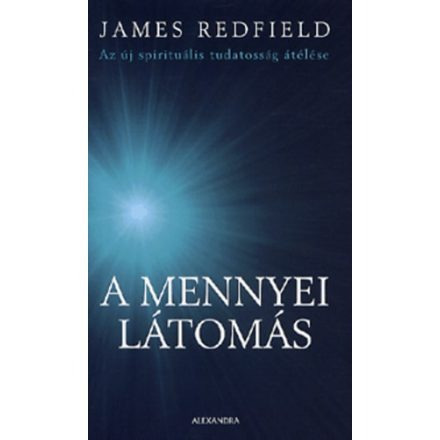 A MENNYEI LÁTOMÁS - JAMES REDFIELD