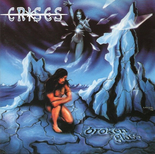 Crises - Broken Glass CD prog