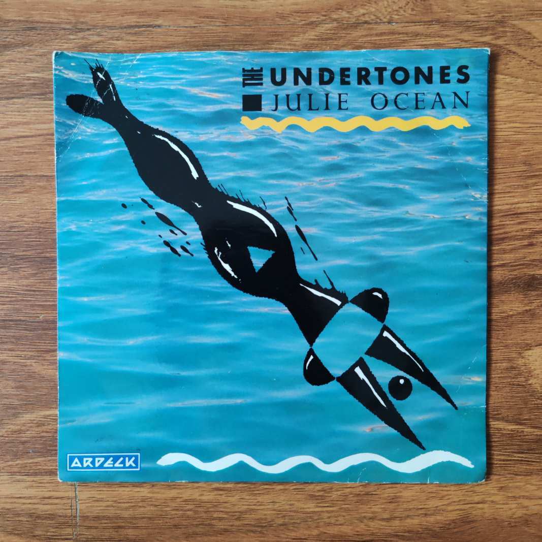 The Undertones / Julie Ocean ARDS 9