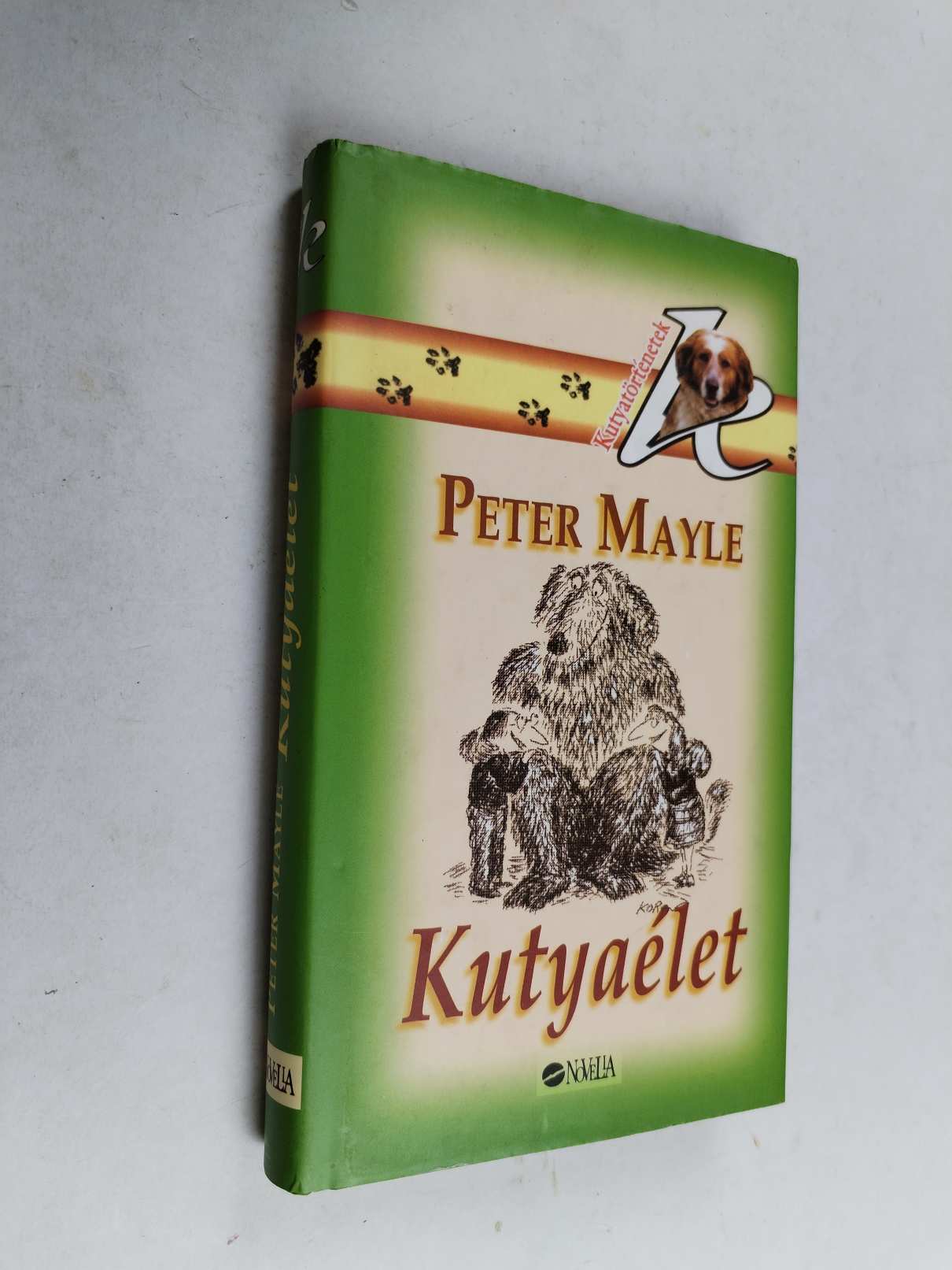 Peter Mayle: Kutyaélet (*66)
