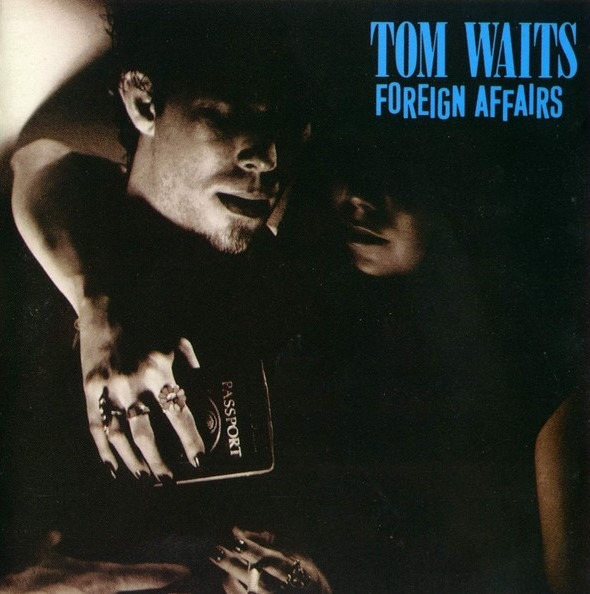 TOM WAITS  - FOREIGN AFFAIRS CD