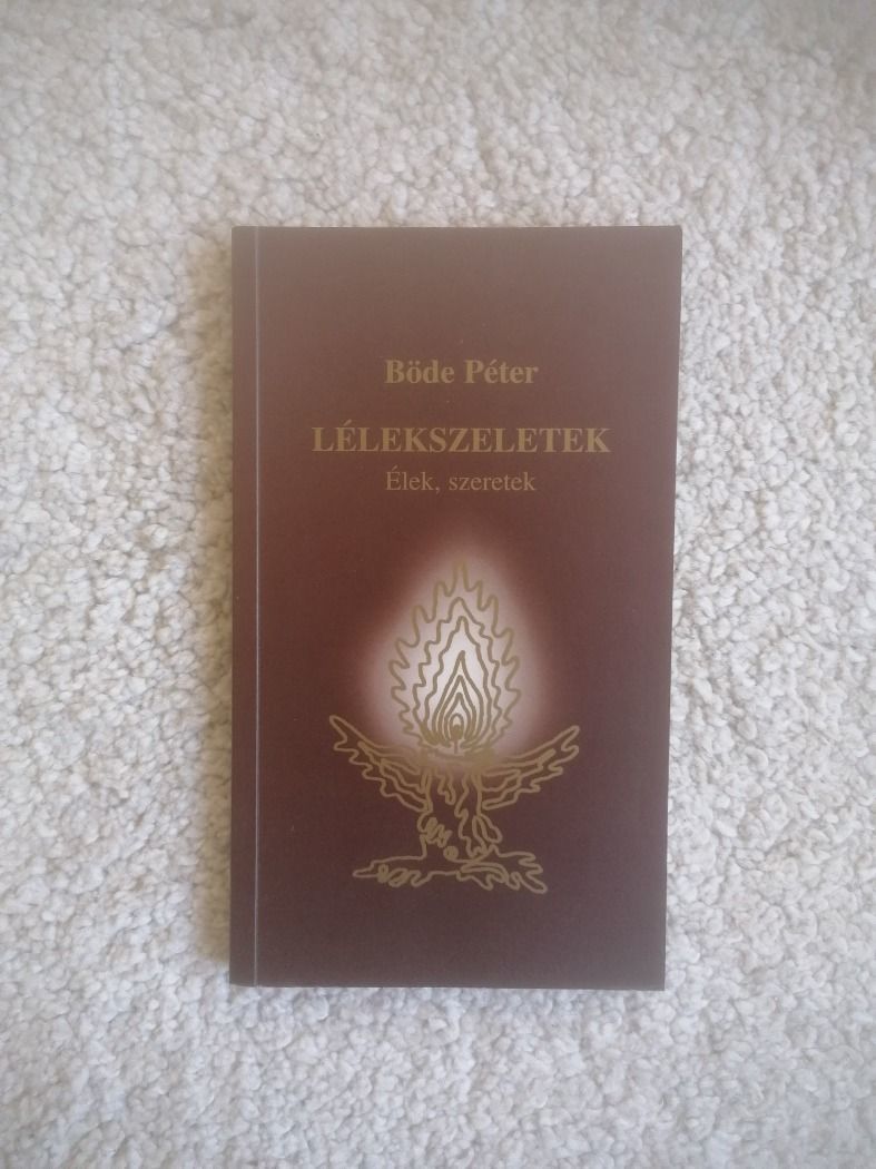 Böde Péter: Lélekszeletek