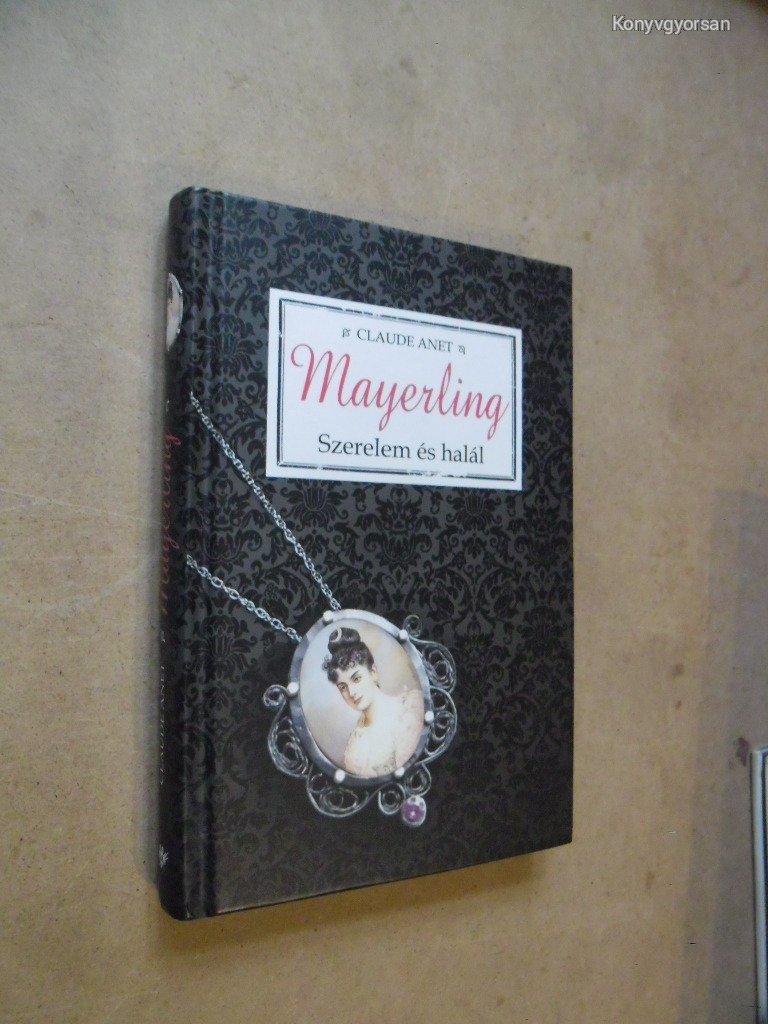Claude Anet: Mayerling  (*312)