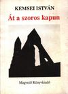 Át a szoros kapun