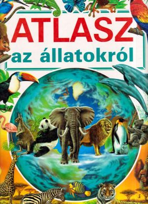 Atlasz az állatokról
