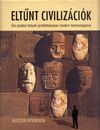 Eltűnt civilizációk