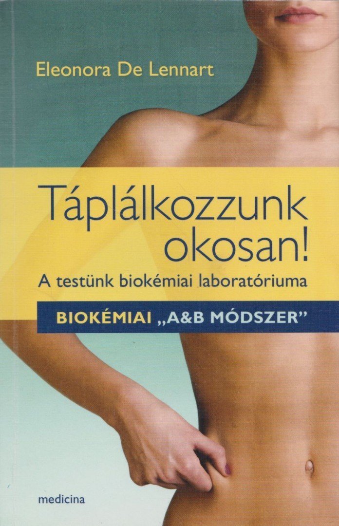 Táplálkozzunk okosan!