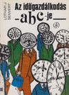 Az időgazdálkodás abc-je