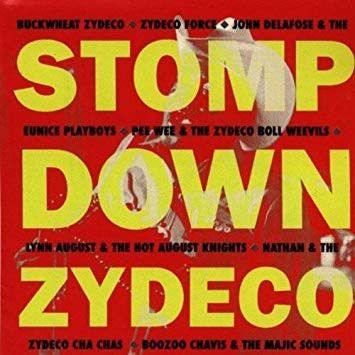 Various - Stomp Down Zydeco CD  Új, bontatlan