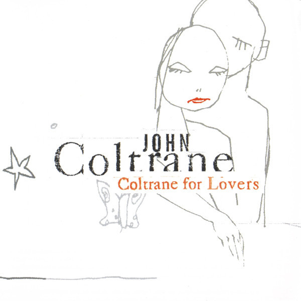 John Coltrane - Coltrane For Lovers CD