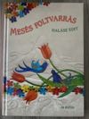 HALÁSZ EDIT - MESÉS FOLTVARRÁS