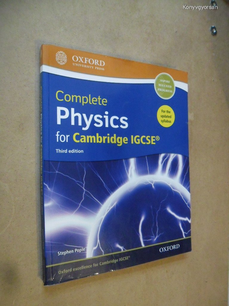 Stephen Pople: Complete Physics for Cambridge IGCSE (*310)