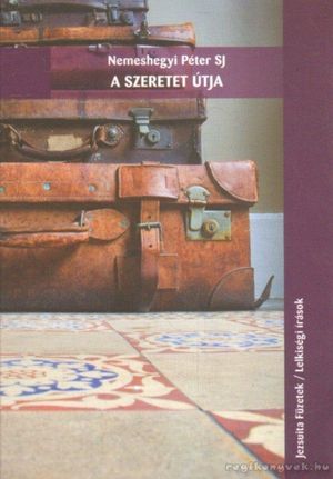 A szeretet útja