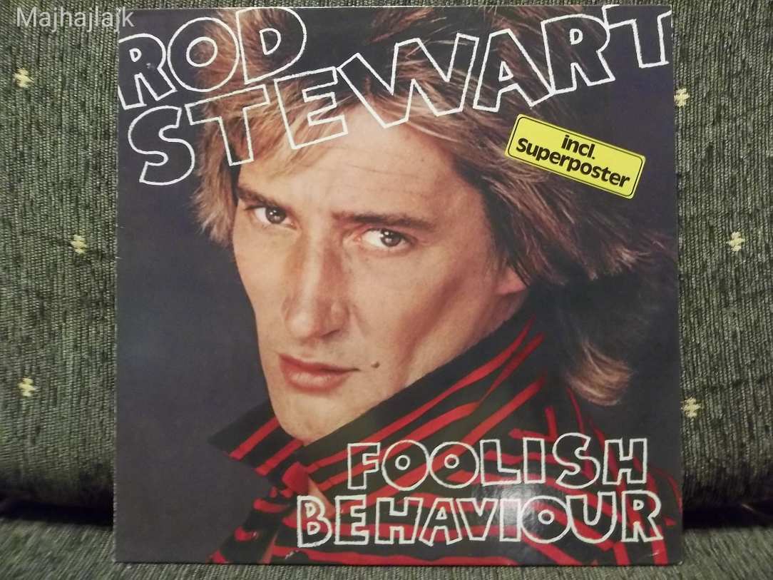 Rod Stewart-Foolish Behaviour