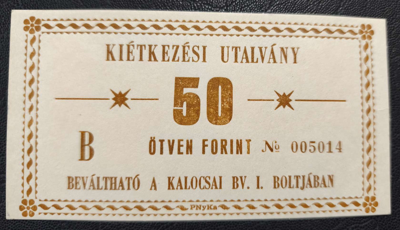 Kalocsa - 50 Ft Börtönpénz