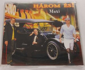 Három és! Maxi CD