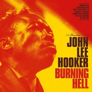 John Lee Hooker - Burning Hell CD  Új, bontatlan