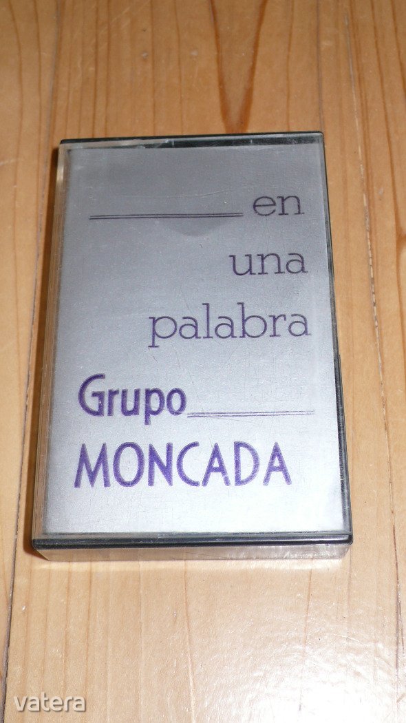Groupo Moncada: E una palabra olasz kazetta