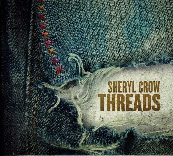 Sheryl Crow: Threads