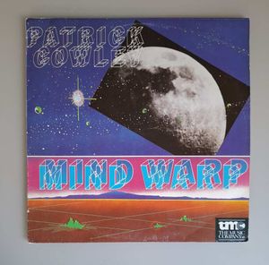 PATRICK COWLEY - MIND WARP LP