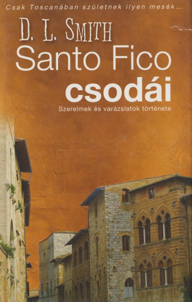 Santo Fico csodái