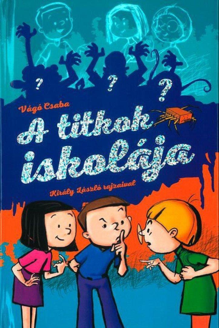 A titkok iskolája