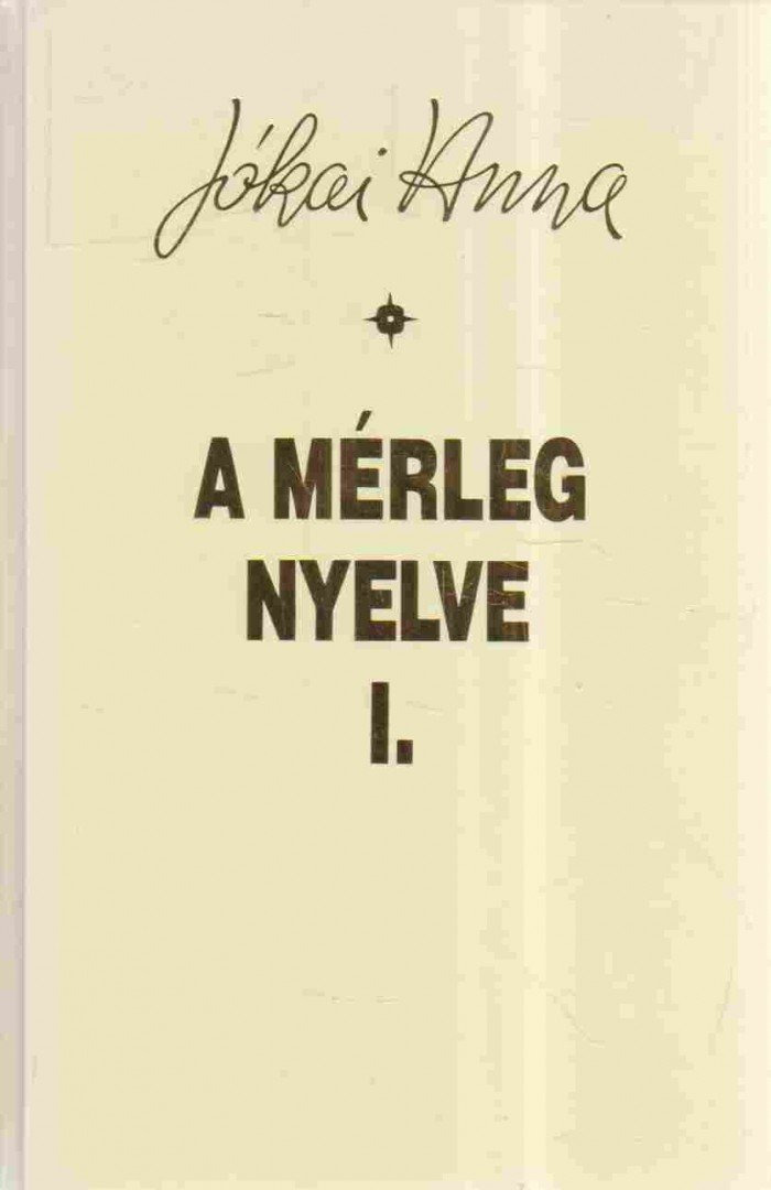 A mérleg nyelve I.