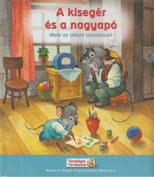 A kisegér és a nagyapó