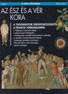 Az ész és a vér kora