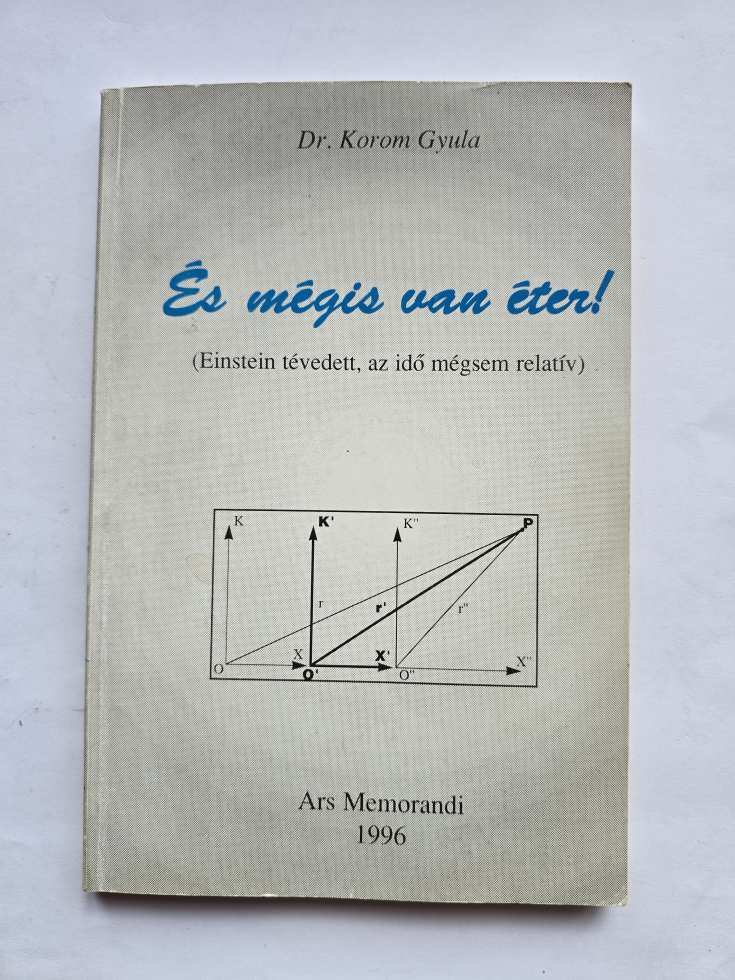 És mégis van éter!-Dr. Korom Gyula