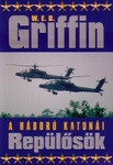 W.E.B. Griffin: A háború katonái, Repülősök