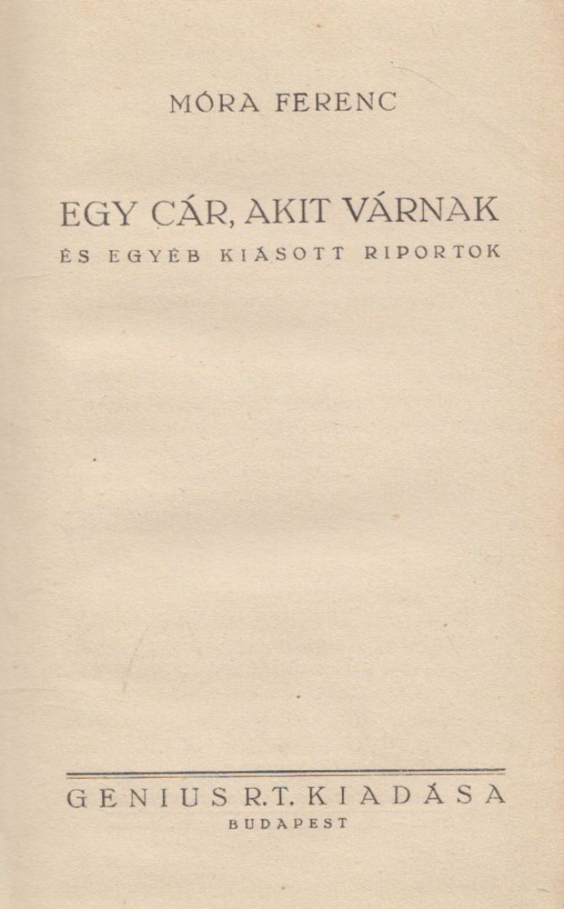 Egy cár, akit várnak