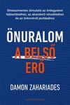 Önuralom ? A belső erő