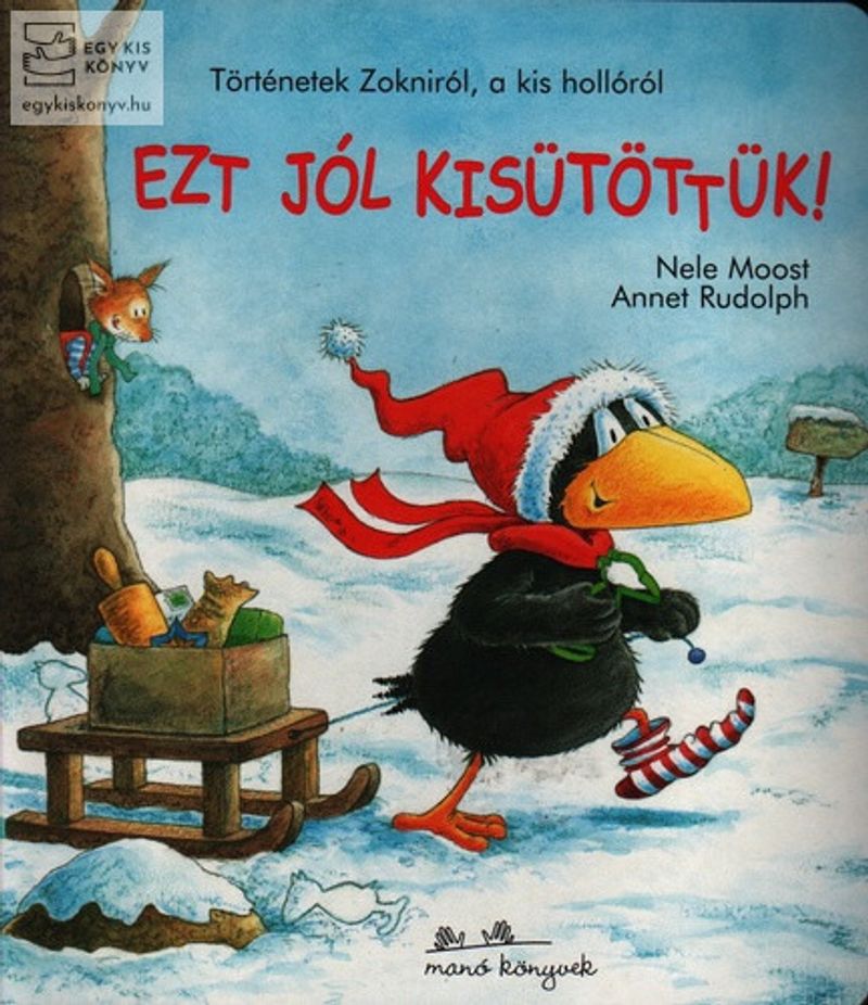 Ezt jól kisütöttük!