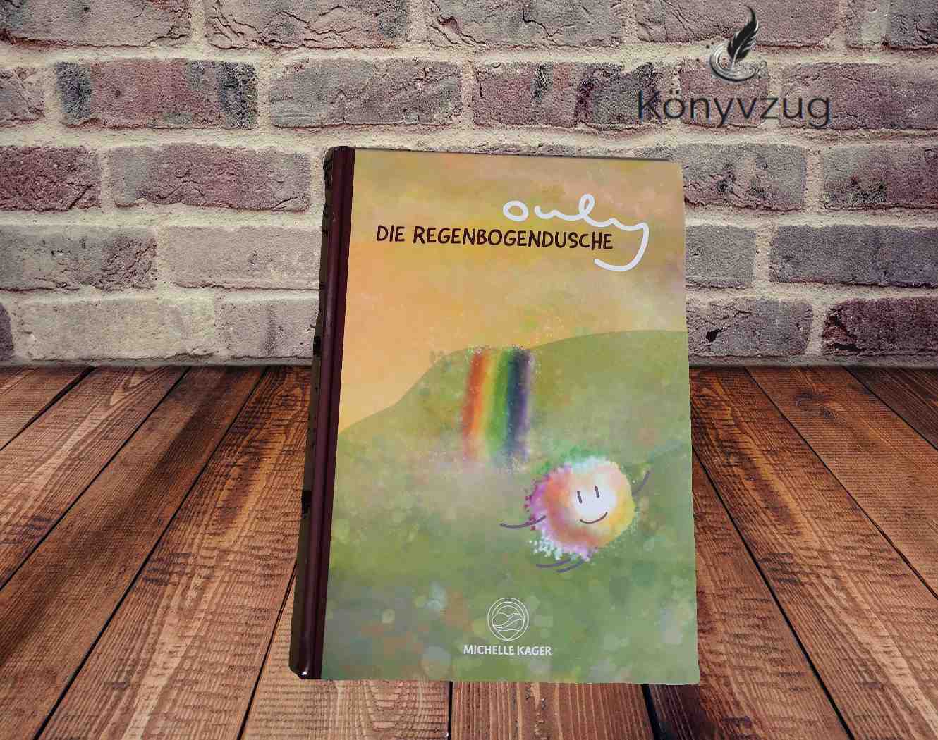 Ouly - Die Regenbogendusche