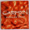 Carmen - 2000-be érve CD ritkaság!