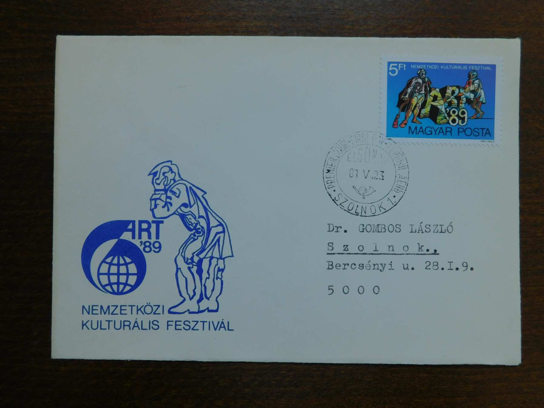 Megcímzett FDC 1989. ART'89 Nemzetközi Kulturális Fesztivál, Szolnok bélyegzéssel