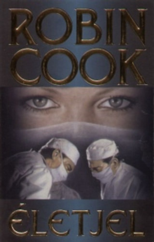 Robin Cook: Életjel (Cook)