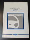 FORD ESCORT KEZELÉSI ÚTMUTATÓ