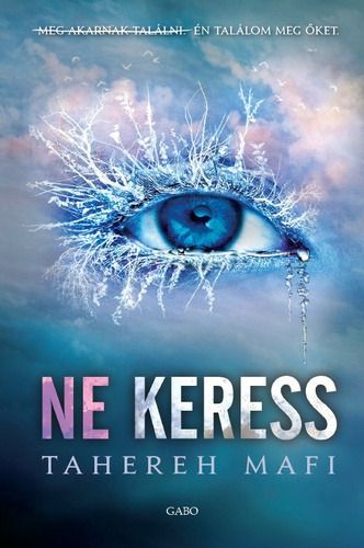 Tahereh Mafi: Ne keress