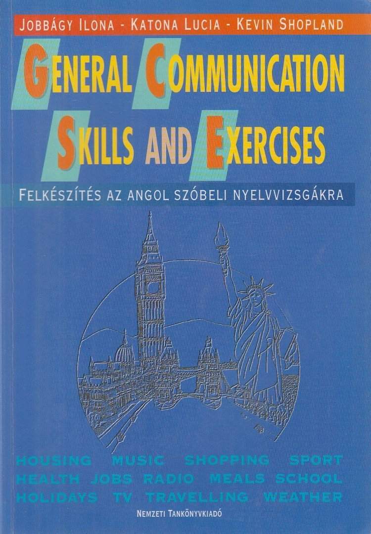 General Communication Skills and Exercises