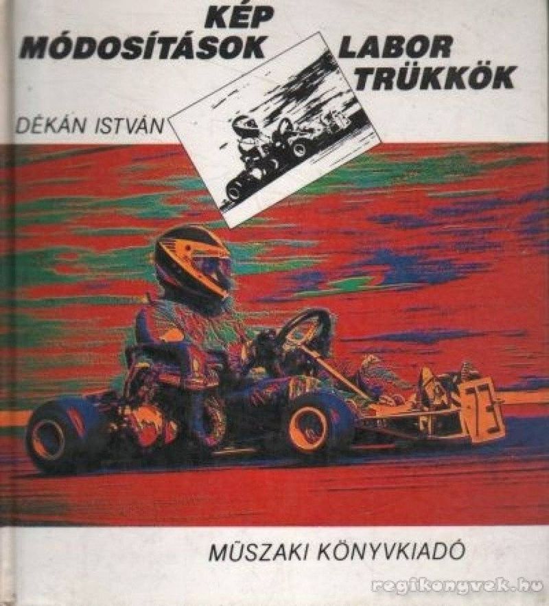 Képmódosítások, labortrükkök