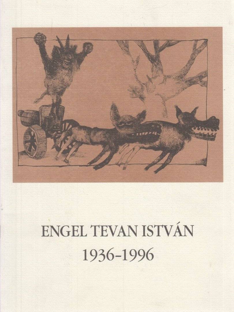 Engel Tevan István 1936-1996