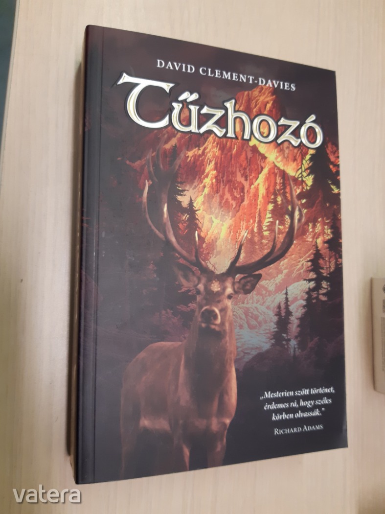 David Clement-Davies - Tűzhozó