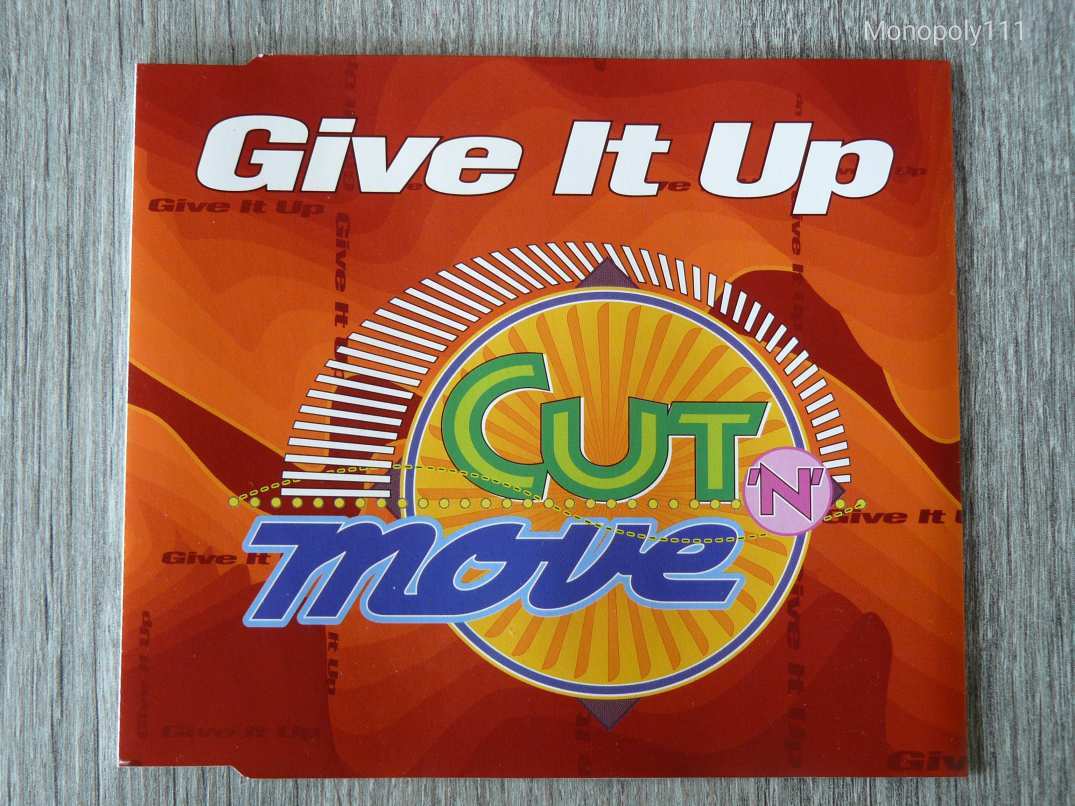 Cut'n'Move - Give It Up maxi CD