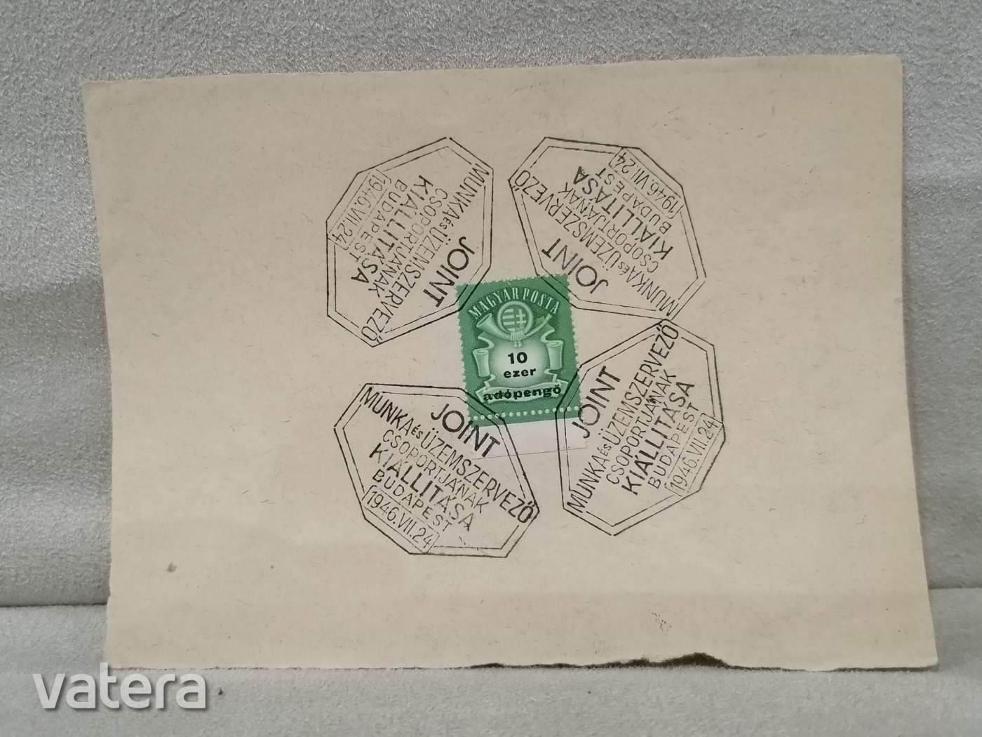 10 ezer adópengő bélyeg JOINT MUNKA ÉS ÜZEMSZERVEZŐ  CSOP. KIÁLLÍTÁSA 1945