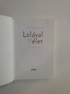 D.Tóth Kriszta: Lolával az élet (*48)